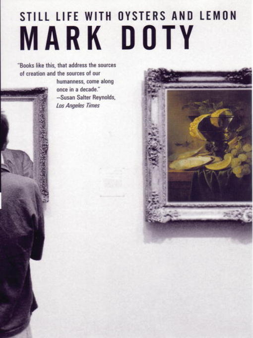 Title details for Still Life with Oysters and Lemon by Mark Doty - Available